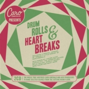 Caro Emerald Presents: Drum Rolls & Heart Breaks