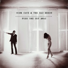 Nick Cave & The Bad Seeds Push The Sky Away New Albun Pretty good!